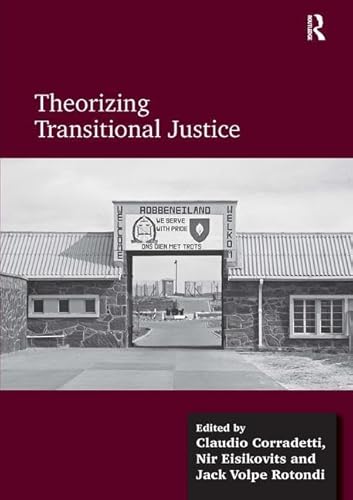 9781472418296: Theorizing Transitional Justice