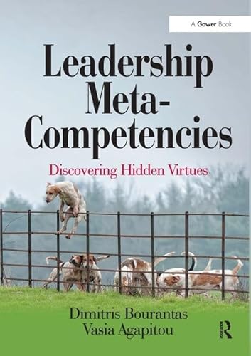 Stock image for Leadership Meta-Competencies: Discovering Hidden Virtues for sale by Chiron Media