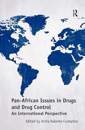 Stock image for Pan-African Issues in Drugs and Drug Control: An International Perspective for sale by Chiron Media