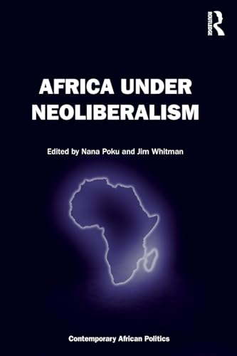 Imagen de archivo de Africa Under Neoliberalism a la venta por Basi6 International