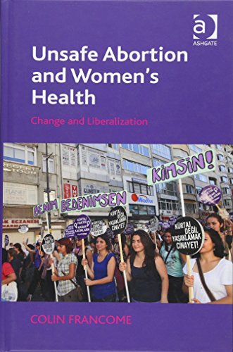 Beispielbild fr Unsafe Abortion and Women's Health zum Verkauf von Blackwell's