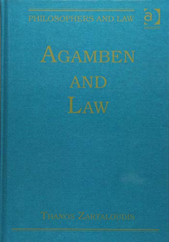 9781472428844: Agamben and Law (Philosophers and Law)