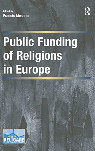 9781472428912: Public Funding of Religions in Europe (Cultural Diversity and Law in Association with RELIGARE)