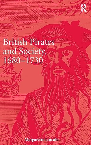 Stock image for British Pirates and Society, 16801730 for sale by PBShop.store US