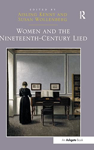 9781472430250: Women and the Nineteenth-Century Lied