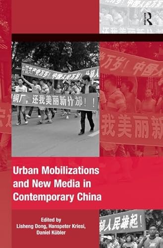 Imagen de archivo de Urban Mobilizations and New Media in Contemporary China a la venta por Blackwell's