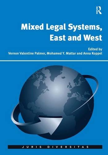 Beispielbild fr Mixed Legal Systems, East and West (Juris Diversitas) zum Verkauf von Chiron Media