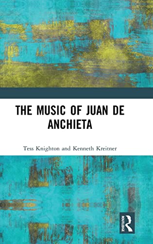 Stock image for The Music of Juan de Anchieta for sale by Chiron Media