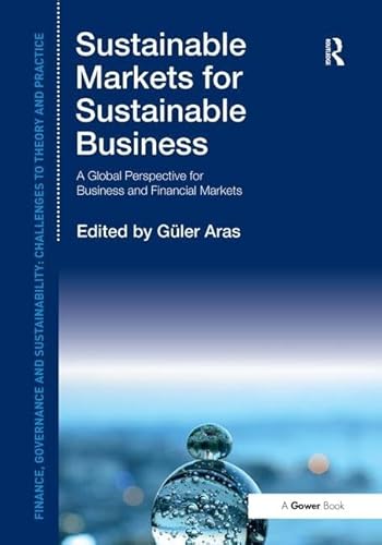 Beispielbild fr Sustainable Markets for Sustainable Business zum Verkauf von Blackwell's