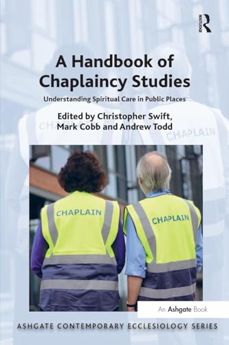 Immagine dell'editore per A Handbook of Chaplaincy Studies venduto da Romtrade Corp.