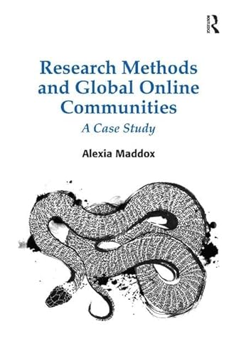 Imagen de archivo de Research Methods and Global Online Communities: A Case Study a la venta por Chiron Media