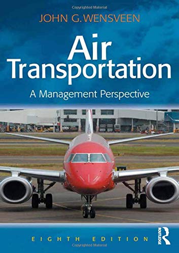 Stock image for Air Transportation: A Management Perspective for sale by Sugarhouse Book Works, LLC