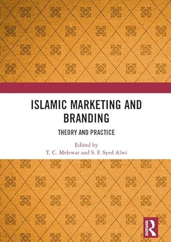 Stock image for Islamic Marketing and Branding: Theory and Practice for sale by Chiron Media