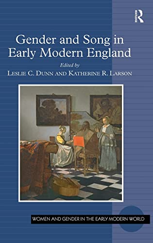 Beispielbild fr Gender and Song in Early Modern England zum Verkauf von Blackwell's