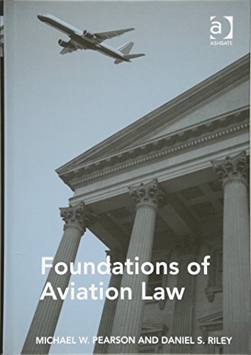 9781472445605: Foundations of Aviation Law