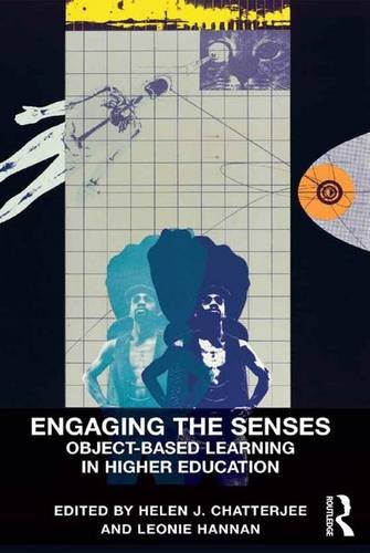 Stock image for Engaging the Senses: Object-Based Learning in Higher Education for sale by Chiron Media