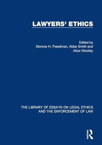 Stock image for Lawyers' Ethics (The Library of Essays on Legal Ethics and the Enforcement of Law) for sale by Chiron Media