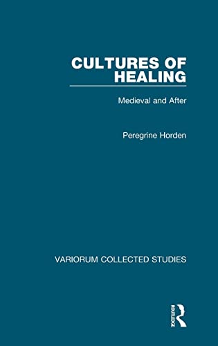 Beispielbild fr Cultures of Healing Medieval and After zum Verkauf von Buchpark