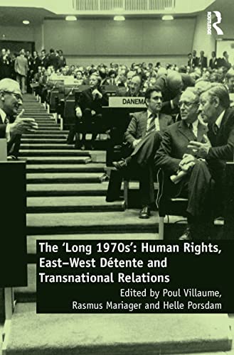 Imagen de archivo de The Long 1970s: Human Rights, East-West Detente and Transnational Relations a la venta por Chiron Media