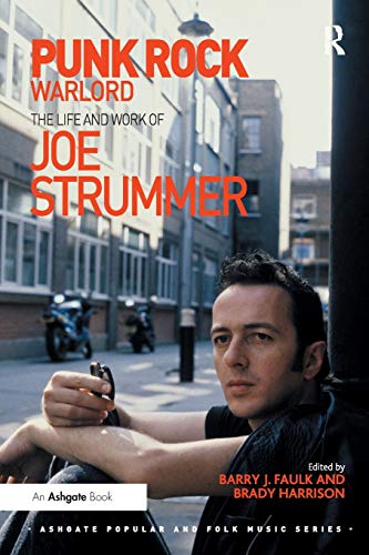 Beispielbild fr Punk Rock Warlord: The Life and Work of Joe Strummer zum Verkauf von Revaluation Books