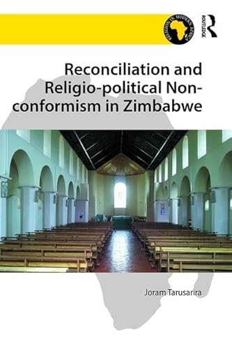 Stock image for Reconciliation and Religio-political Non-conformism in Zimbabwe for sale by Revaluation Books