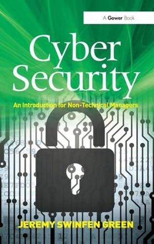 Beispielbild fr Cyber Security: An Introduction for Non-Technical Managers zum Verkauf von Reuseabook