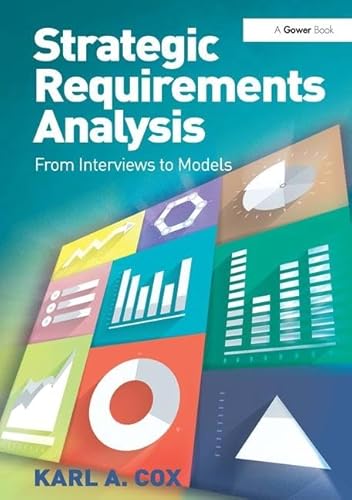 Beispielbild fr Strategic Requirements Analysis: From Interviews to Models zum Verkauf von Anybook.com