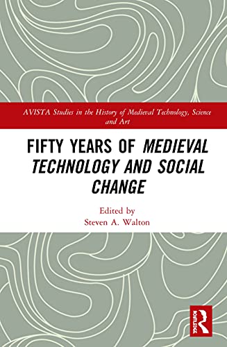 Stock image for Fifty Years of Medieval Technology and Social Change for sale by Blackwell's