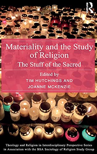 Stock image for Materiality and the Study of Religion : The Stuff of the Sacred for sale by Manchester By The Book