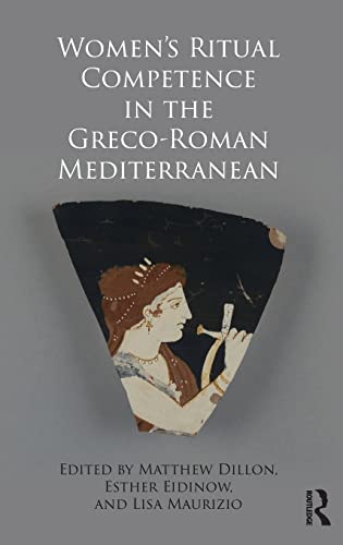 Stock image for Women's Ritual Competence in the Greco-Roman Mediterranean for sale by Chiron Media