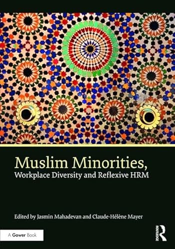 Stock image for Muslim Minorities, Workplace Diversity and Reflexive HRM for sale by Blackwell's