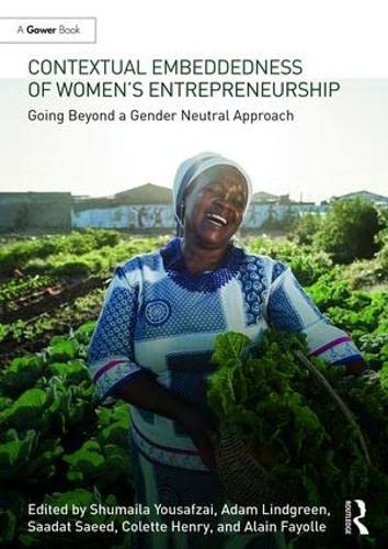 Beispielbild fr Contextual Embeddedness of Women's Entrepreneurship : Going Beyond a Gender Neutral Approach zum Verkauf von Buchpark