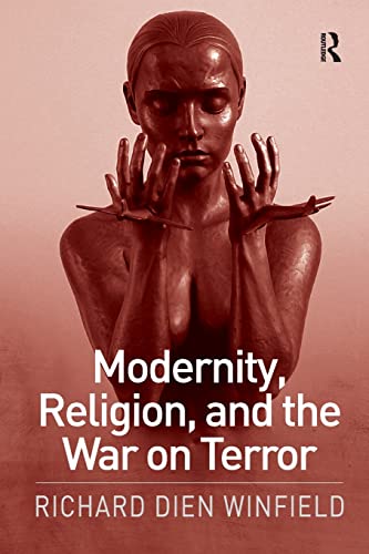 Beispielbild fr Modernity, Religion, and the War on Terror zum Verkauf von Blackwell's