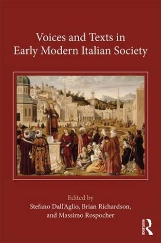 Imagen de archivo de Voices and Texts in Early Modern Italian Society a la venta por Chiron Media