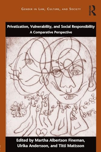 Stock image for Privatization, Vulnerability, and Social Responsibility: A Comparative Perspective for sale by THE SAINT BOOKSTORE