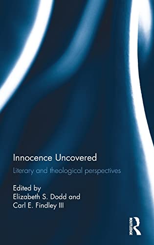 Stock image for Innocence Uncovered: Literary and Theological Perspectives for sale by Reuseabook