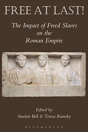 9781472504494: Free At Last!: The Impact Of Freed Slaves On The Roman Empire