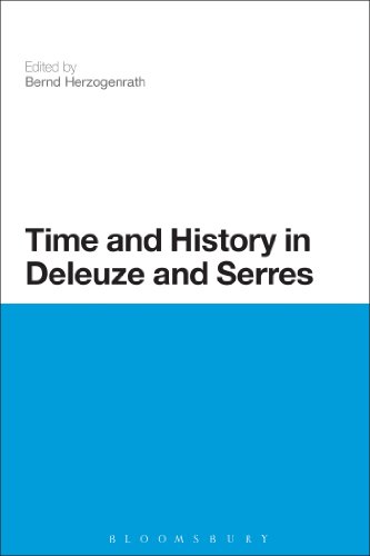 Beispielbild fr Time and History in Deleuze and Serres (Bloomsbury Studies in Continental Philosophy) zum Verkauf von WorldofBooks