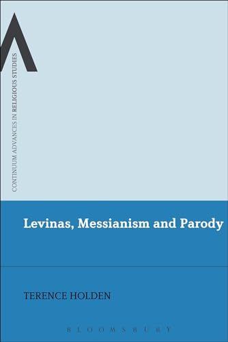 Stock image for Levinas, Messianism and Parody for sale by Chiron Media