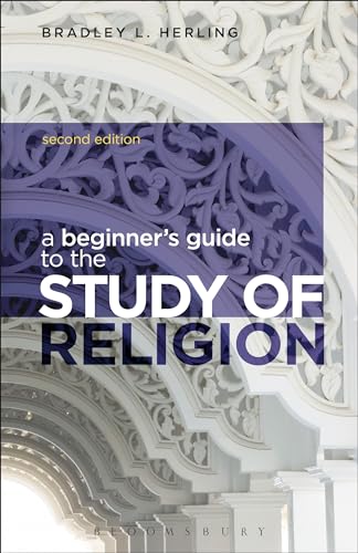 9781472506924: A Beginner's Guide to the Study of Religion