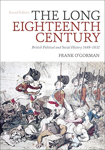 9781472507747: The Long Eighteenth Century: British Political and Social History 1688-1832