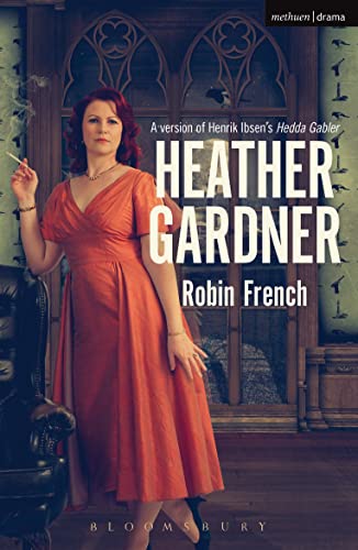 Imagen de archivo de Heather Gardner (Modern Plays) a la venta por MusicMagpie