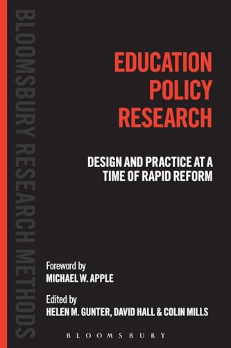 Stock image for Education Policy Research: Design and Practice at a Time of Rapid Reform for sale by Revaluation Books