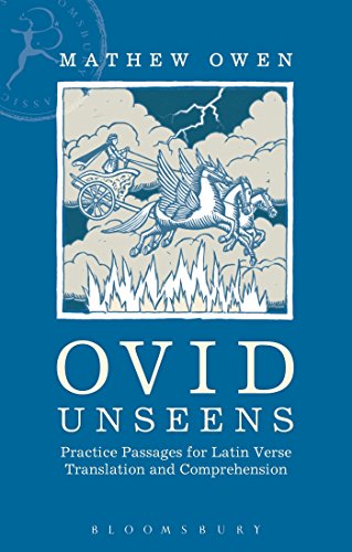 Beispielbild fr Ovid Unseens: Practice Passages for Latin Verse Translation and Comprehension zum Verkauf von WorldofBooks