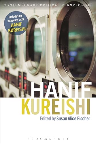 9781472513342: Hanif Kureishi: Contemporary Critical Perspectives