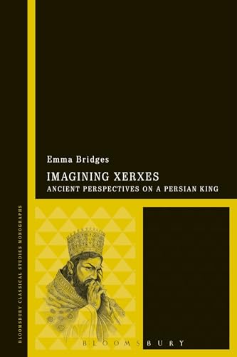 Beispielbild fr Imagining Xerxes. zum Verkauf von SKULIMA Wiss. Versandbuchhandlung