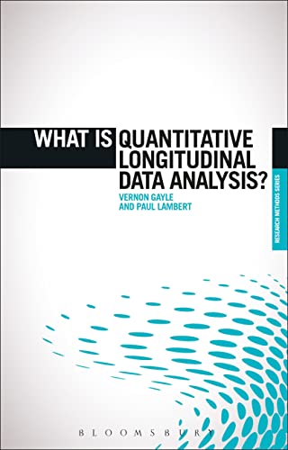 Beispielbild fr What is Quantitative Longitudinal Data Analysis? zum Verkauf von Michener & Rutledge Booksellers, Inc.