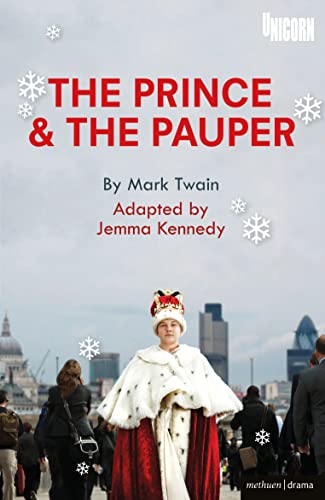 The Prince and the Pauper (Modern Plays) (9781472515636) by Kennedy, Jemma
