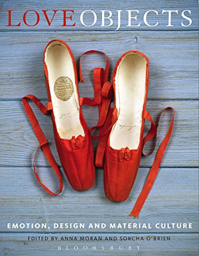 Beispielbild fr Love Objects: Emotion, Design and Material Culture zum Verkauf von WorldofBooks