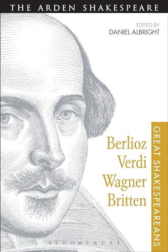 Beispielbild fr Berlioz, Verdi, Wagner, Britten: Great Shakespeareans: Volume XI zum Verkauf von Chiron Media